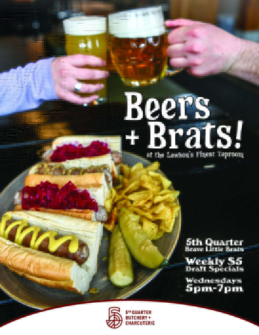 Beers & Brats Lawson's Finest Liquids