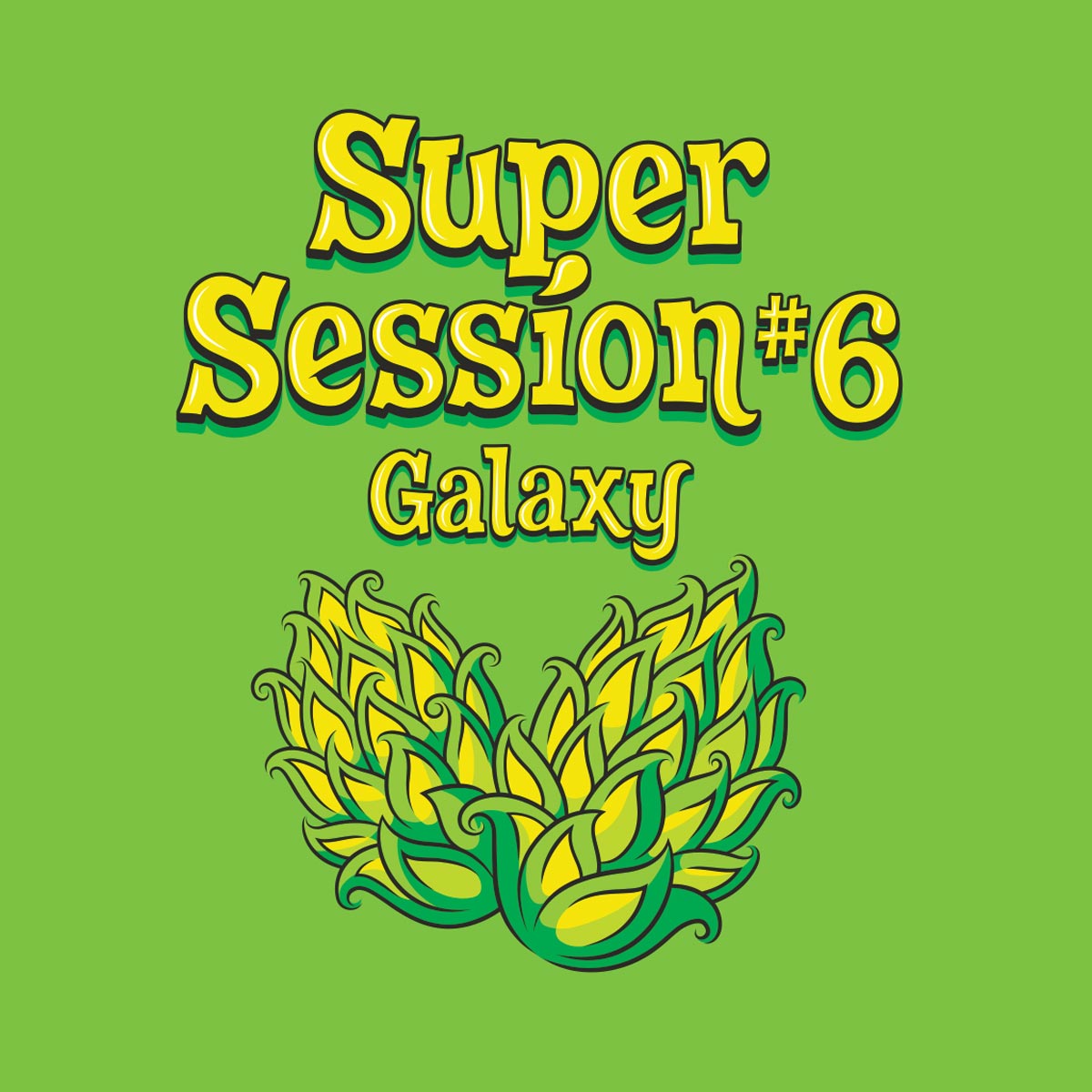 Super Session #6 - Galaxy